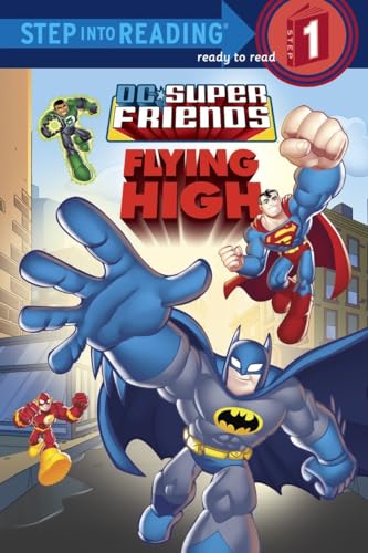 Book Cover Super Friends: Flying High (DC Super Friends) (Step into Reading)