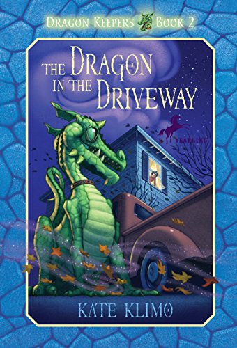 Book Cover The Dragon in the Driveway (Dragon Keepers, Book 2)