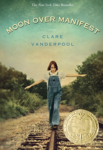 Book Cover Moon Over Manifest: (Newbery Medal Winner)