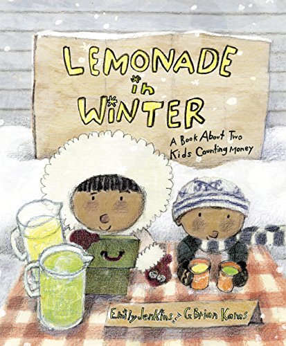Book Cover Lemonade in Winter: A Book About Two Kids Counting Money