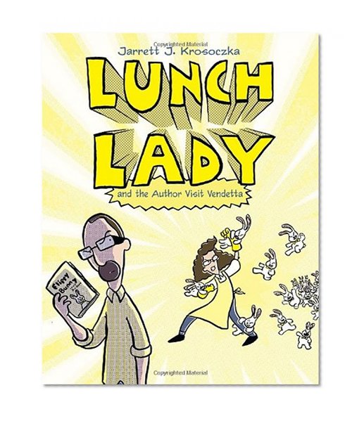 Book Cover Lunch Lady and the Author Visit Vendetta: Lunch Lady #3