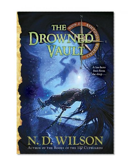 Book Cover The Drowned Vault (Ashtown Burials #2)