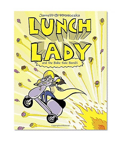 Book Cover Lunch Lady and the Bake Sale Bandit (Lunch Lady, Book 5)