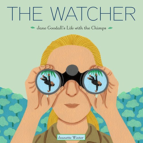 Book Cover The Watcher: Jane Goodall's Life with the Chimps