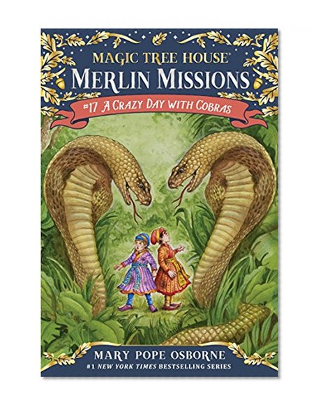 Book Cover A Crazy Day with Cobras (Magic Tree House (R) Merlin Mission)