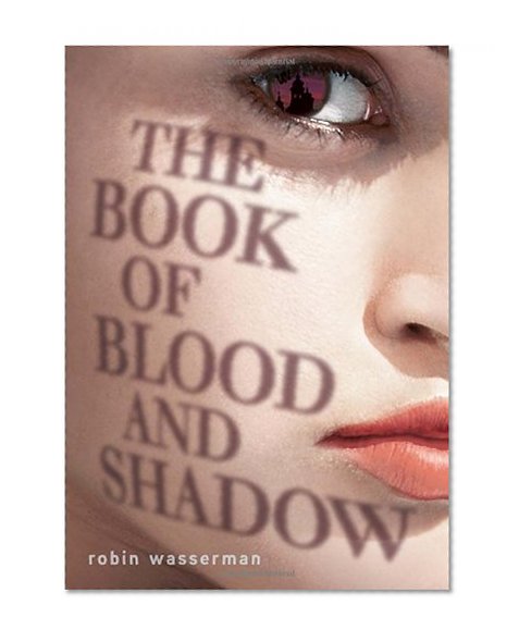 The Book of Blood and Shadow