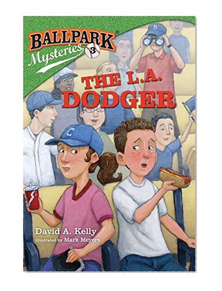 Book Cover Ballpark Mysteries #3: The L.A. Dodger