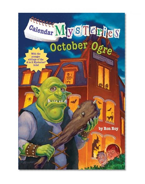 Calendar Mysteries #10: October Ogre (A Stepping Stone Book(TM))