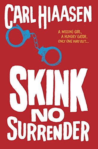 Book Cover Skink--No Surrender (Skink Series)