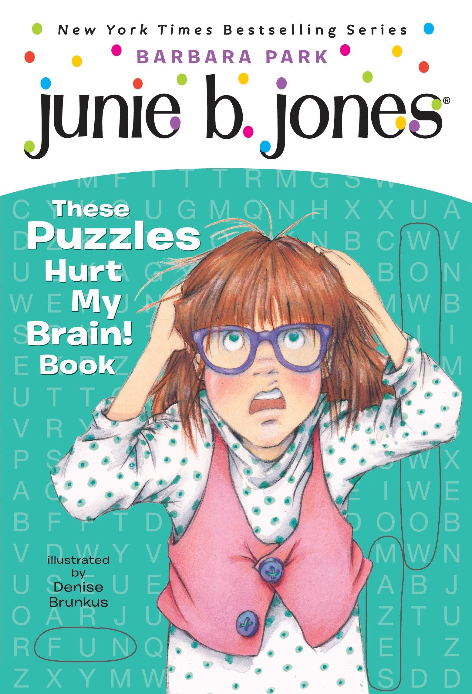 Book Cover Junie B. Jones: These Puzzles Hurt My Brain! Book