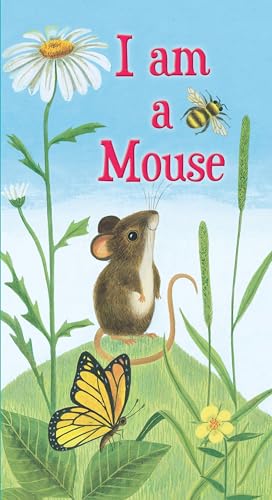 Book Cover I am a Mouse (A Golden Sturdy Book)