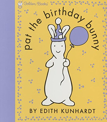 Book Cover Pat the Birthday Bunny (Pat the Bunny) (Touch-and-Feel)