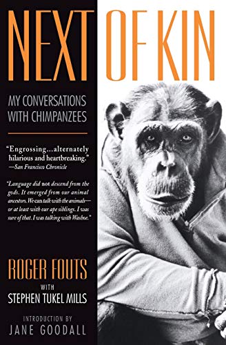 Book Cover Next of Kin: My Conversations with Chimpanzees
