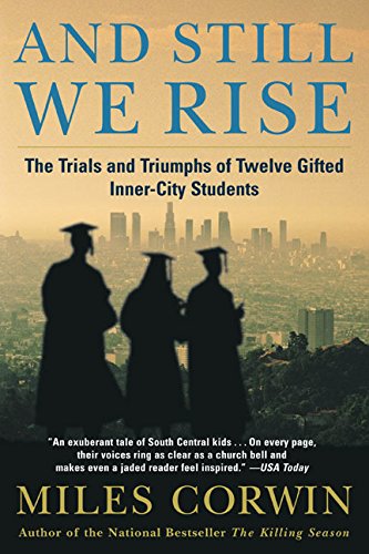 Book Cover And Still We Rise: The Trials and Triumphs of Twelve Gifted Inner-City Students