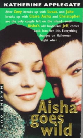 Aisha Goes Wild (Making Out #8)