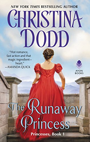The Runaway Princess: Princess #1 (The Princess Series)