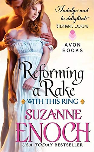 Reforming a Rake (With This Ring, Book 1)