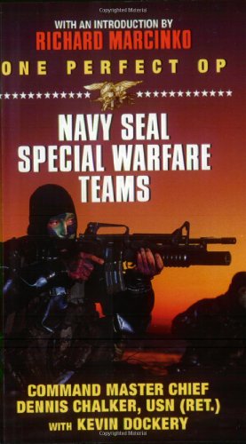 One Perfect Op: Navy SEAL Special Warfare Teams