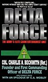 Delta Force: The Army's Elite Counterterrorist Unit