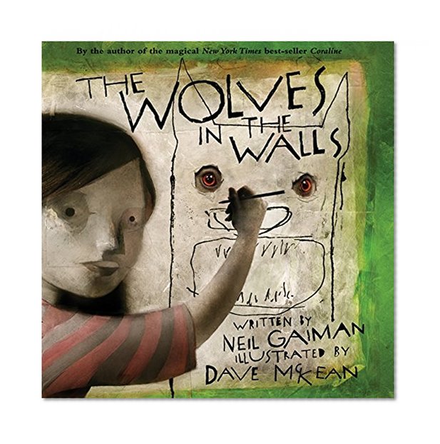 Book Cover The Wolves in the Walls (New York Times Best Illustrated Children's Books (Awards))