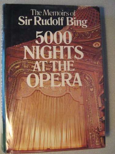 Book Cover 5000 Nights at the Opera: The Memoirs of Sir Rudolf Bing