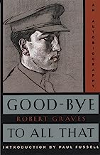 Book Cover Good-Bye to All That: An Autobiography
