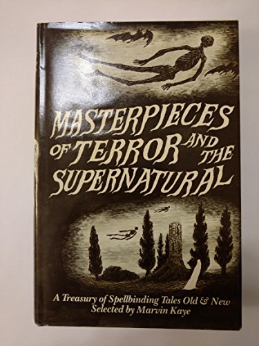 Book Cover Masterpieces of Terror and the Supernatural: A Treasury of Spellbinding Tales Old and New