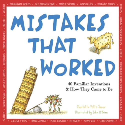 Book Cover Mistakes That Worked: 40 Familiar Inventions & How They Came to Be