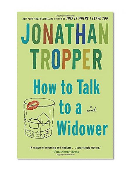 Book Cover How to Talk to a Widower: A Novel (Bantam Discovery)