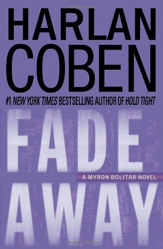 Book Cover Fade Away (Myron Bolitar, Book 3)