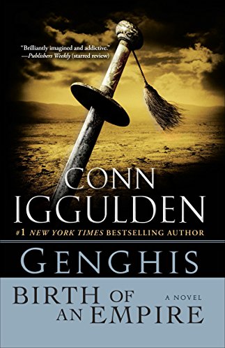Book Cover Genghis: Birth of an Empire: A Novel (The Khan Dynasty)