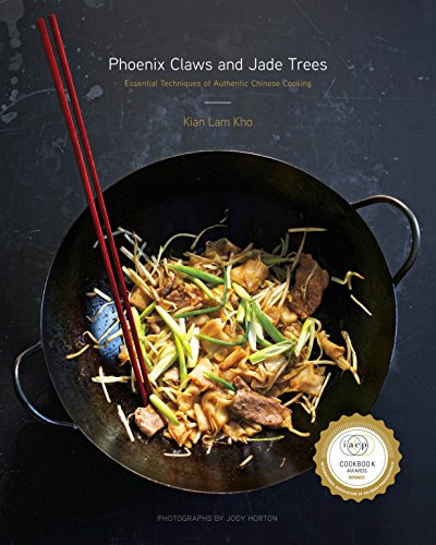 Book Cover Phoenix Claws and Jade Trees: Essential Techniques of Authentic Chinese Cooking: A Cookbook