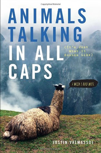 Book Cover Animals Talking in All Caps: It's Just What It Sounds Like