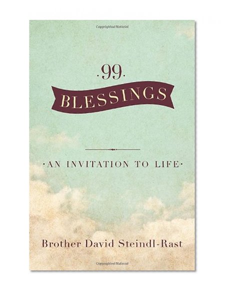 Book Cover 99 Blessings: An Invitation to Life