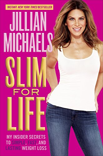 Book Cover Slim for Life: My Insider Secrets to Simple, Fast, and Lasting Weight Loss