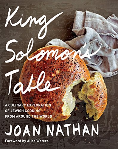 Book Cover King Solomon's Table: A Culinary Exploration of Jewish Cooking from Around the World