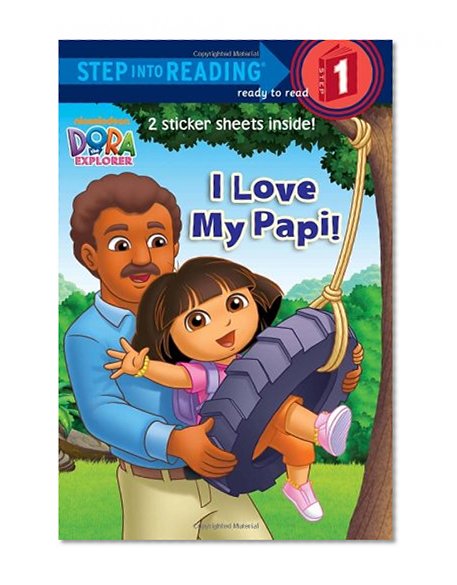 Book Cover I Love My Papi! (Dora the Explorer) (Step into Reading)