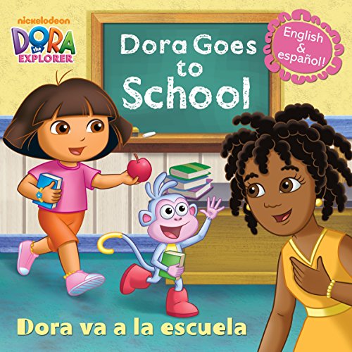 Book Cover Dora Goes to School/Dora Va a la Escuela (Dora the Explorer) (Pictureback(R))