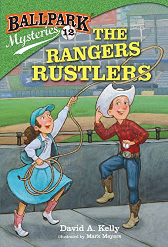 Book Cover Ballpark Mysteries #12: The Rangers Rustlers
