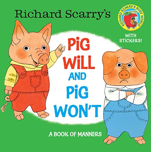 Book Cover Richard Scarry's Pig Will and Pig Won't (Pictureback(R))
