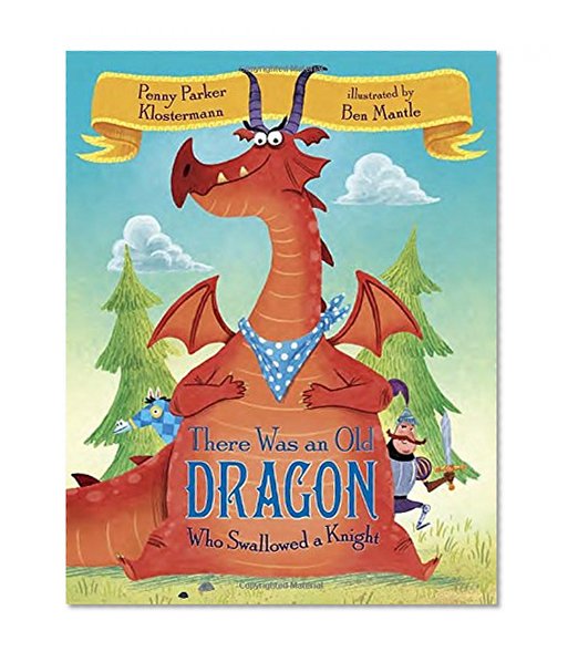 Book Cover There Was an Old Dragon Who Swallowed a Knight