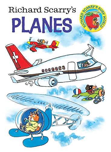 Book Cover Richard Scarry's Planes (Richard Scarry's Busy World)