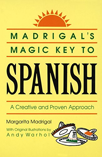 Book Cover Madrigal's Magic Key to Spanish: A Creative and Proven Approach