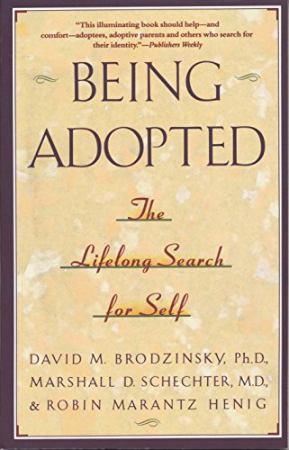 Book Cover Being Adopted: The Lifelong Search for Self (Anchor Book)