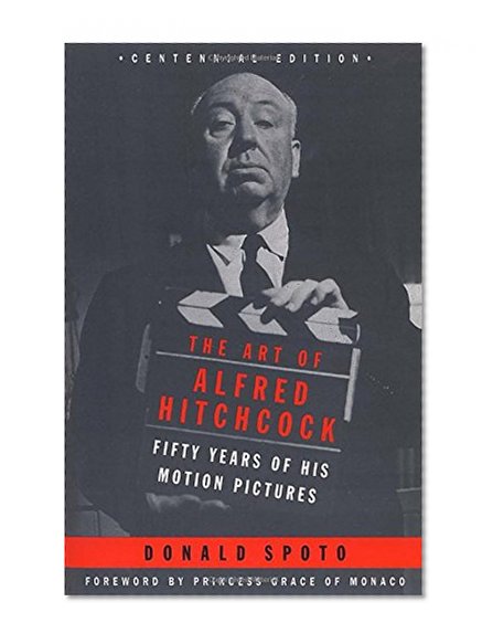 Book Cover The Art of Alfred Hitchcock: Fifty Years of His Motion Pictures