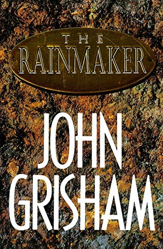 Book Cover The Rainmaker: A Novel