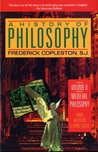 Book Cover A History of Philosophy, Vol. 2: Medieval Philosophy - From Augustine to Duns Scotus