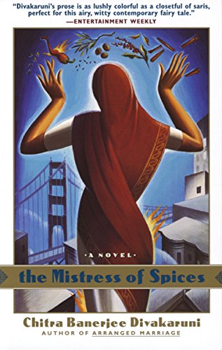 Book Cover The Mistress of Spices: A Novel