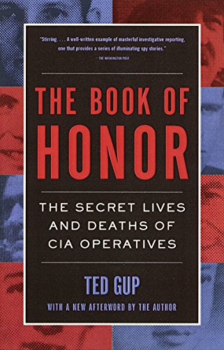 Book Cover The Book of Honor : The Secret Lives and Deaths of CIA Operatives