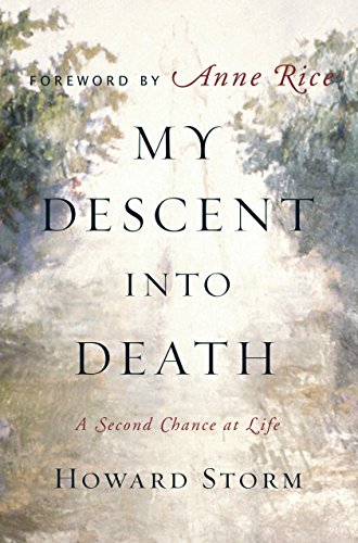 Book Cover My Descent Into Death: A Second Chance at Life